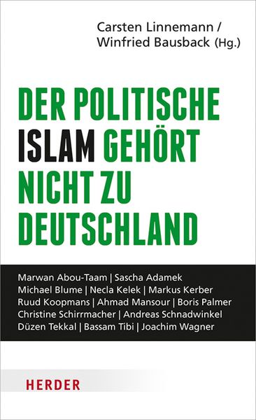 Produktbild: Der politische Islam geh&ouml;rt nicht zu Deutschland