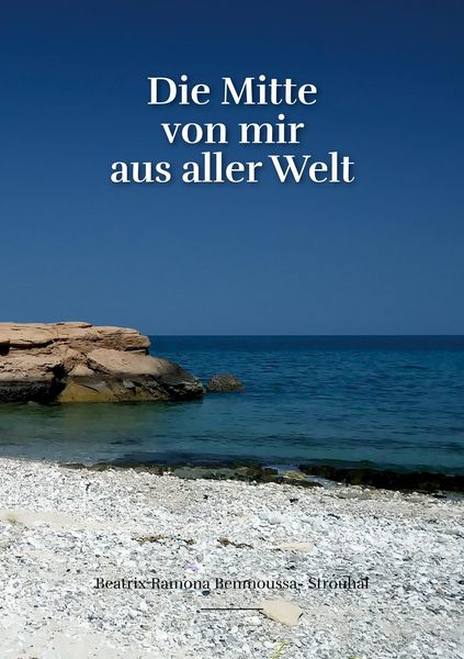 Produktbild: Die Mitte von mir aus aller Welt