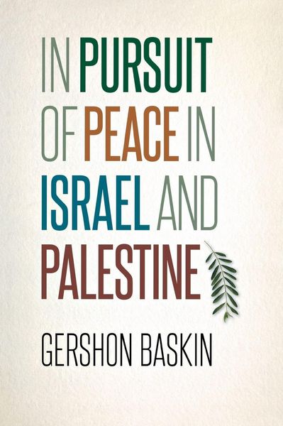 Produktbild: In Pursuit of Peace in Israel and Palestine
