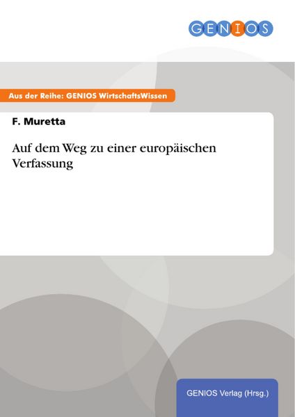 Produktbild: Auf dem Weg zu einer europ&auml;ischen Verfassung