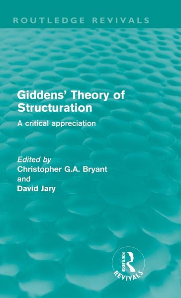 Produktbild: Giddens' Theory of Structuration