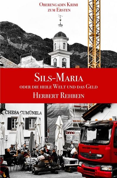 Produktbild: Sils-Maria oder die heile Welt und das Geld