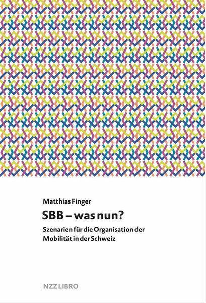Produktbild: SBB &ndash; was nun?