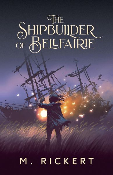 Produktbild: The Shipbuilder of Bellfairie