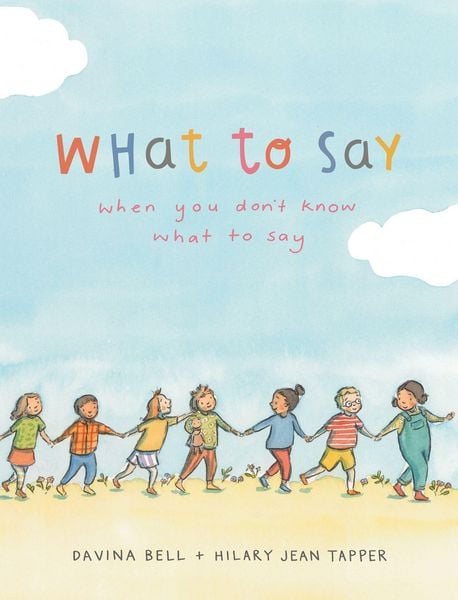 Produktbild: What to Say When You Don't Know What to Say