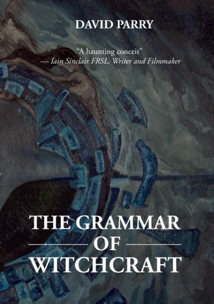 Produktbild: The Grammar Of Witchcraft