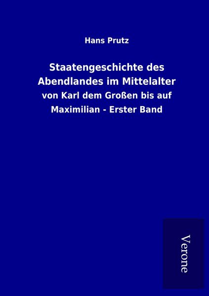 Produktbild: Staatengeschichte des Abendlandes im Mittelalter