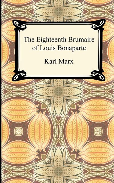 Produktbild: The Eighteenth Brumaire of Louis Bonaparte