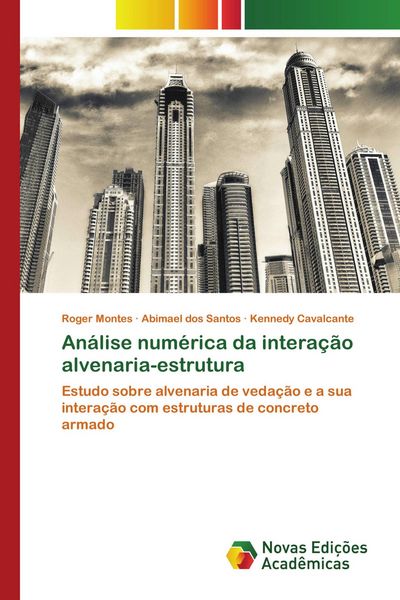 Produktbild: An&aacute;lise num&eacute;rica da intera&ccedil;&atilde;o alvenaria-estrutura