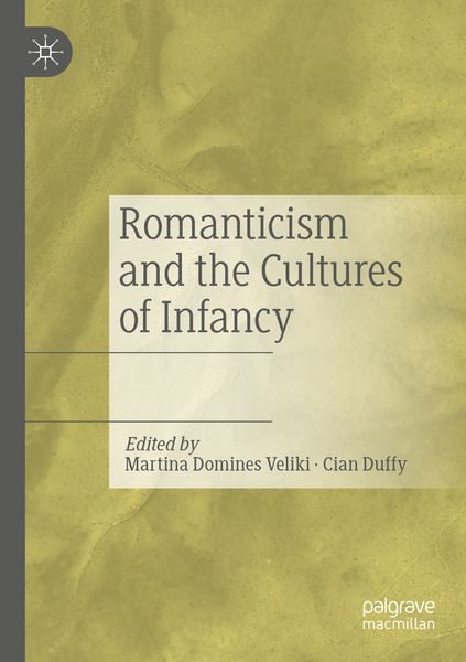 Produktbild: Romanticism and the Cultures of Infancy