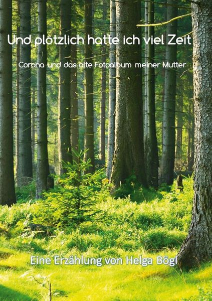 Produktbild: Und pl&ouml;tzlich hatte ich viel Zeit