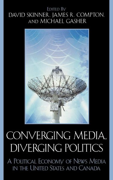 Produktbild: Converging Media, Diverging Politics
