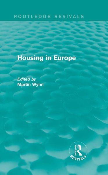 Produktbild: Routledge Revivals: Housing in Europe (1984)