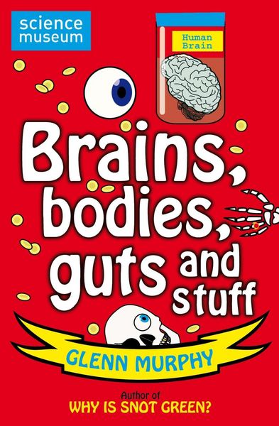 Produktbild: Science: Sorted! Brains, bodies, guts and stuff
