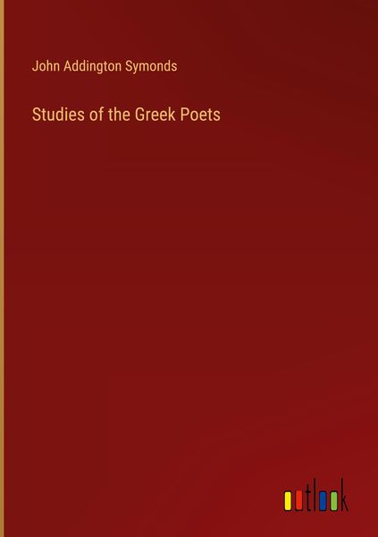 Produktbild: Studies of the Greek Poets