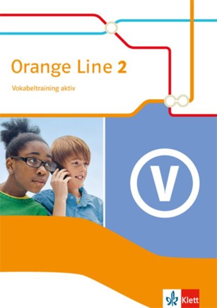 Orange Line 2. Vokabeltraining aktiv. Klasse 6, Taschenbuch von Frank Hass, Klett Schulbuchverlag, 9783125482425