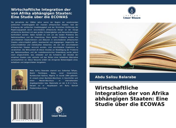 Produktbild: Wirtschaftliche Integration der von Afrika abh&auml;ngigen Staaten: Eine Studie &uuml;ber die ECOWAS