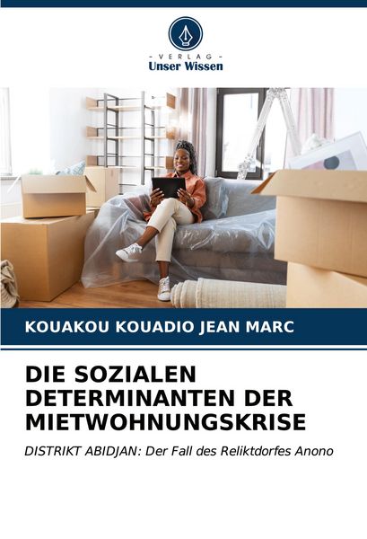 Produktbild: DIE SOZIALEN DETERMINANTEN DER MIETWOHNUNGSKRISE