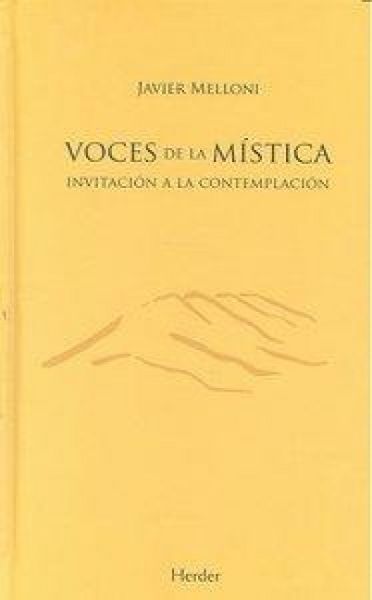 Produktbild: Voces de la m&iacute;stica : invitaci&oacute;n a la contemplaci&oacute;n
