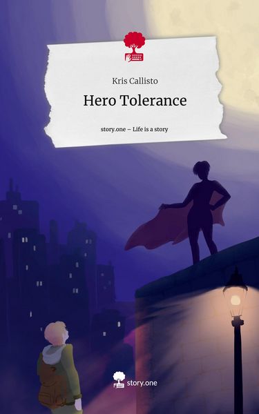 Produktbild: Hero Tolerance. Life is a Story - story.one