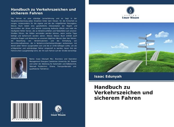 Handbuch zu Verkehrszeichen und sicherem Fahren, Taschenbuch von Isaac Edunyah, Verlag Unser Wissen, 9786208614744