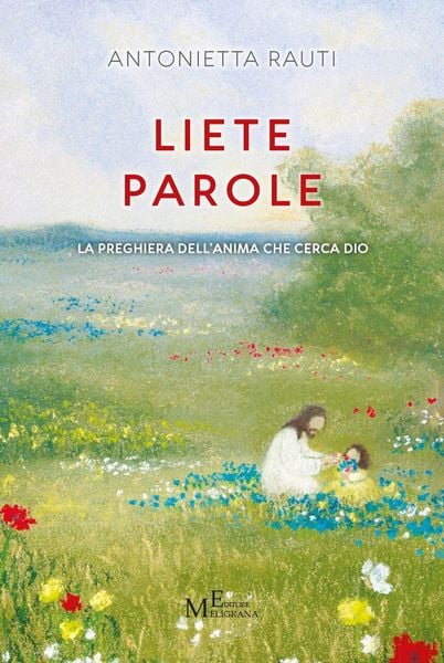 Produktbild: Liete parole. La preghiera dell'anima che cerca Dio