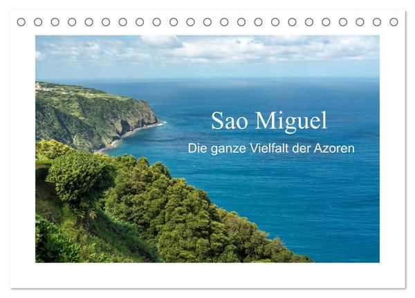 Produktbild: Sao Miguel - Die ganze Vielfalt der Azoren (Tischkalender 2026 DIN A5 quer), CALVENDO Monatskalender