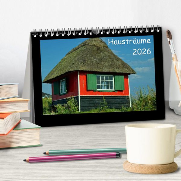 Produktbild: Haustr&auml;ume 2026 (Tischkalender 2026 DIN A5 quer), CALVENDO Monatskalender