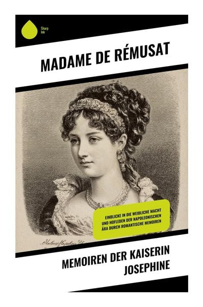 Produktbild: Memoiren der Kaiserin Josephine