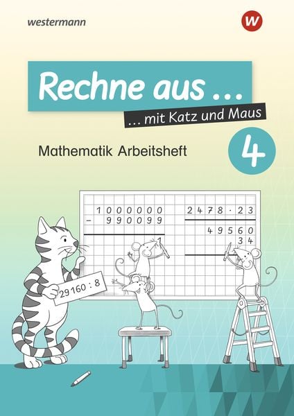 Produktbild: Rechne aus mit Katz und Maus - Mathematik Arbeitshefte Ausgabe 2018