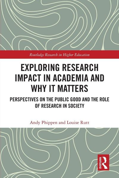 Produktbild: Exploring Research Impact in Academia and Why It Matters