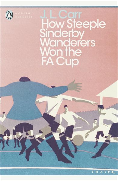 Produktbild: How Steeple Sinderby Wanderers Won the F.A. Cup