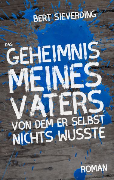 Produktbild: Das Geheimnis meines Vaters, von dem er selbst nichts wusste