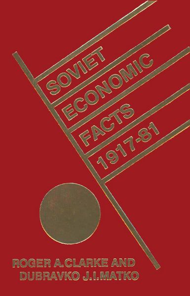Produktbild: Soviet Economic Facts, 1917&ndash;81