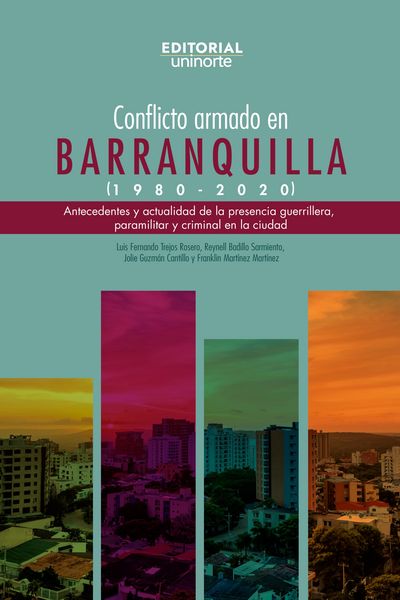 Produktbild: Conflicto armado en Barranquilla (1980-2020)