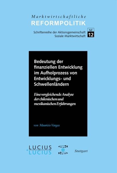 Produktbild: Bedeutung der finanziellen Entwicklung im Aufholprozess von Entwicklungs- und Schwellenl&auml;ndern