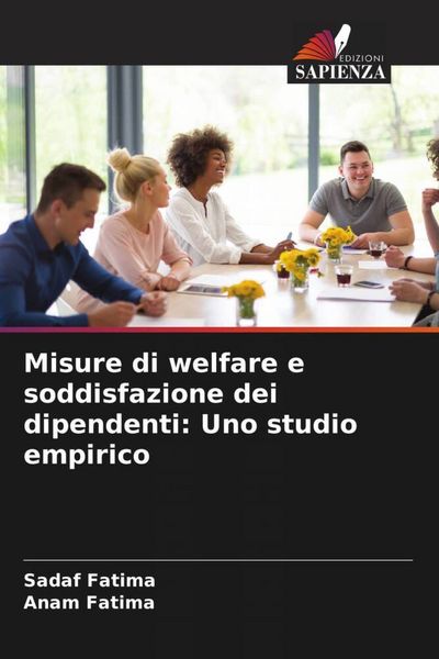 Produktbild: Misure di welfare e soddisfazione dei dipendenti: Uno studio empirico