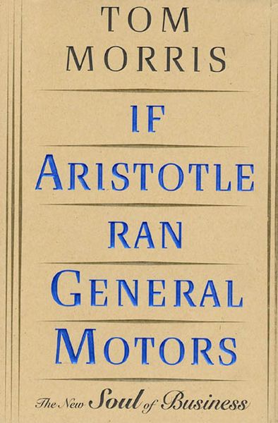 Produktbild: If Aristotle Ran General Motors