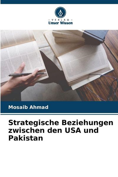 Produktbild: Strategische Beziehungen zwischen den USA und Pakistan