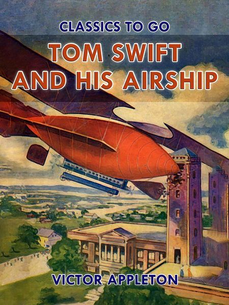 Produktbild: Tom Swift and His Airship