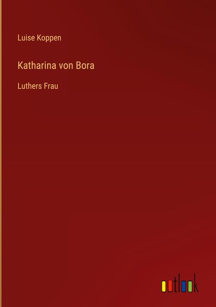 Produktbild: Katharina von Bora