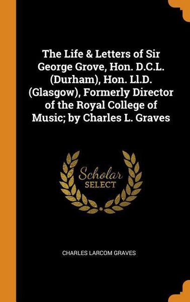 Produktbild: Life & Letters Of Sir George G