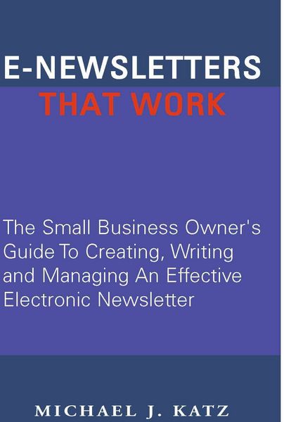 Produktbild: E-Newsletters That Work