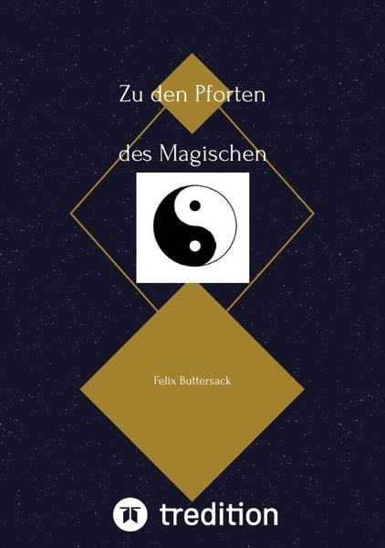 Zu den Pforten des Magischen