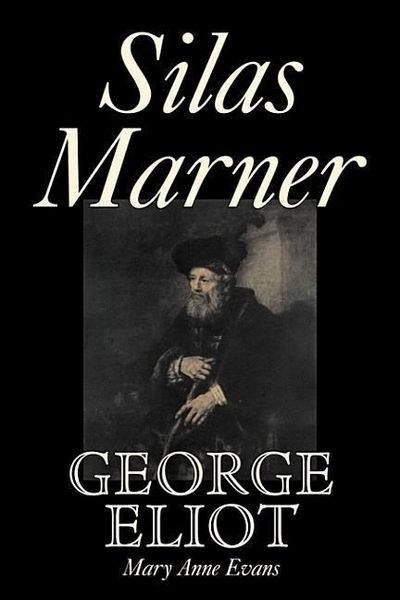 Produktbild: Silas Marner by George Eliot, Fiction, Classics