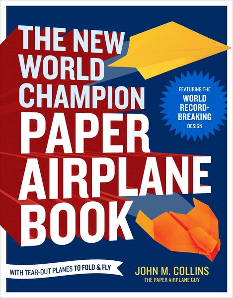 Produktbild: The New World Champion Paper Airplane Book