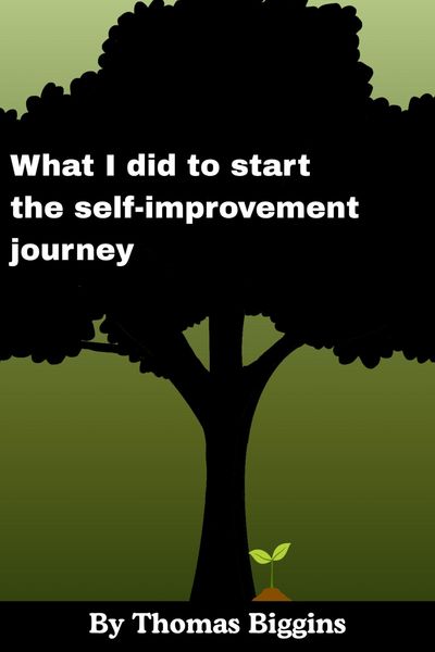 Produktbild: What I did to start the self-improvement journey