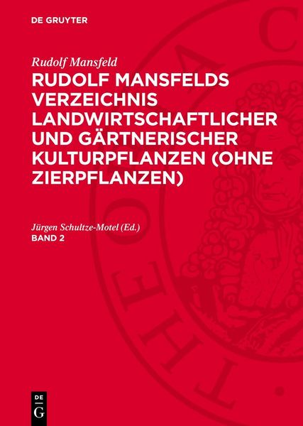 Produktbild: Rudolf Mansfelds Verzeichnis landwirtschaftlicher und g&auml;rtnerischer Kulturpflanzen (ohne Zierpflanzen)