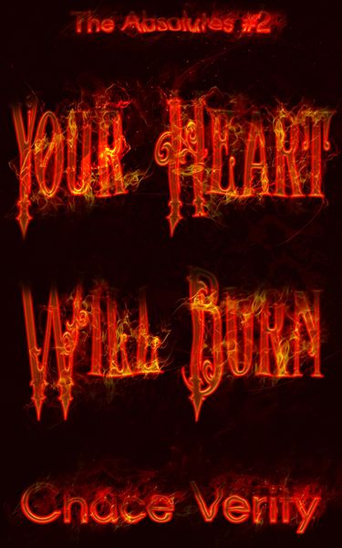 Produktbild: Your Heart Will Burn (The Absolutes, #2)