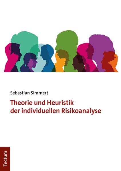 Produktbild: Theorie und Heuristik der individuellen Risikoanalyse